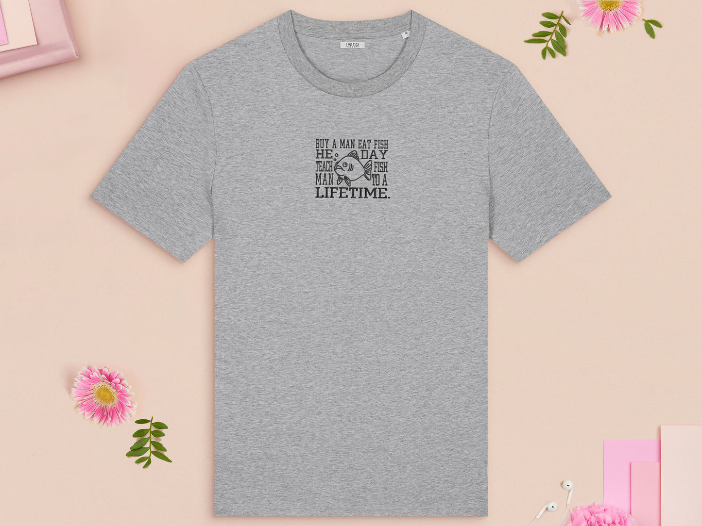 Teach Man Fish To A Lifetime Embroidered Top