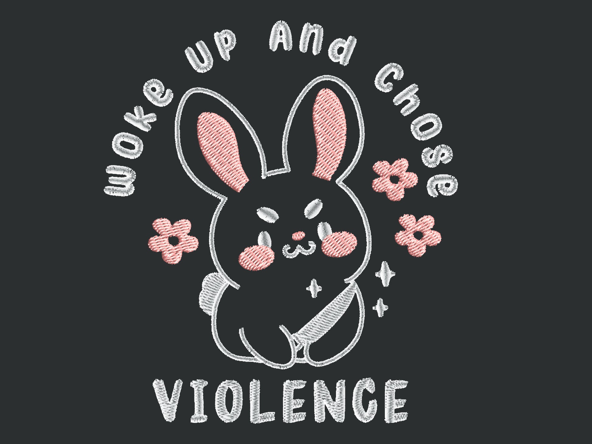 An embroidered dark grey t-shirt with a cute chibi bunny and the text Woke Up And Chose Violence.