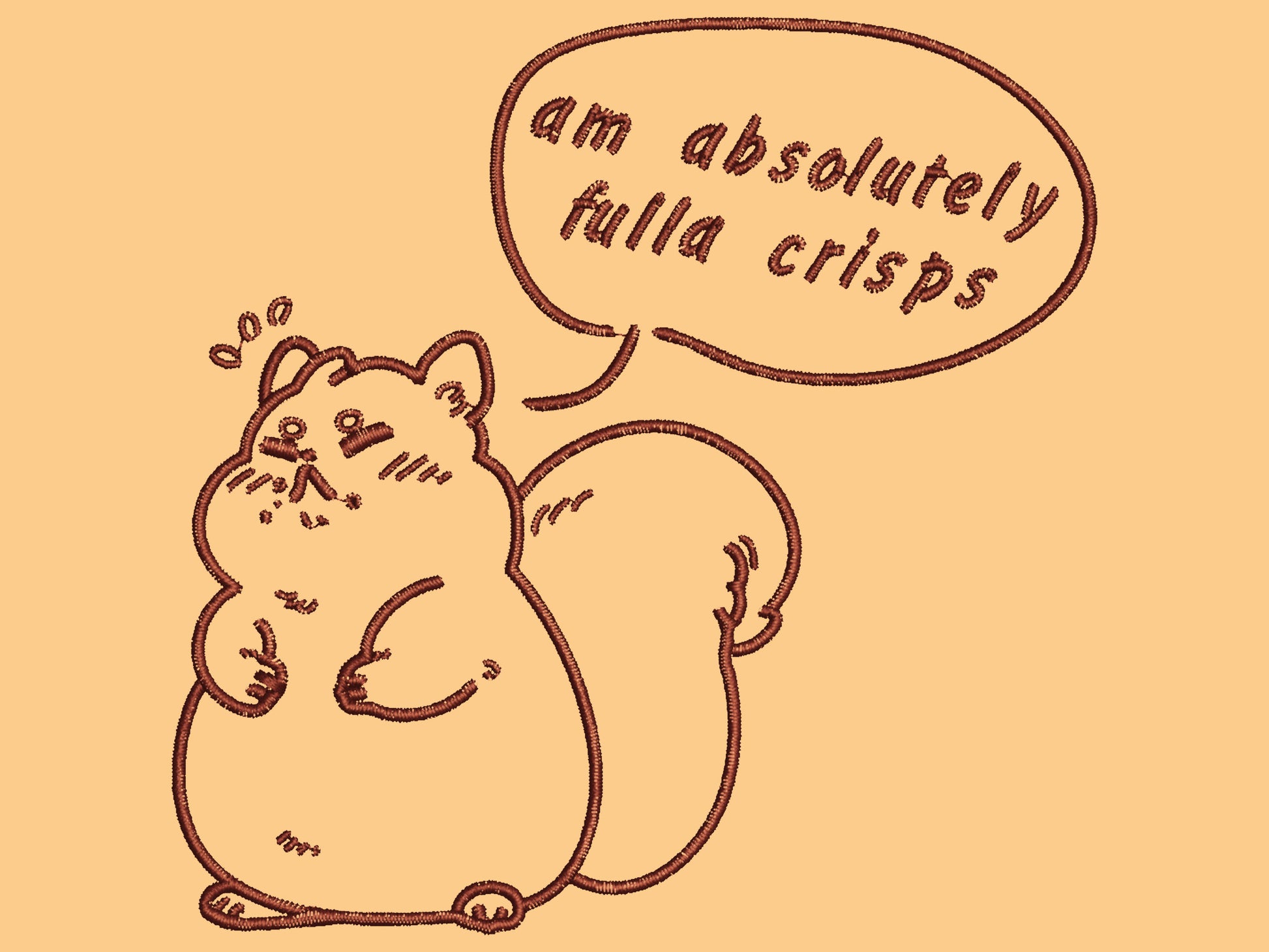 An embroidered yellow t-shirt design of a cute fat chibi squirrel and a speech bubble with the text Am Absolutely Fulla Crisps from the drunken Scottish meme video.