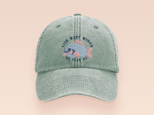 Vintage green baseball cap hat with an embroidered design of a cute blue fish with the quote Fish Want Women Me Fear Me.