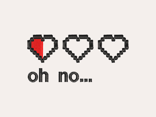 Embroidered design of three almost empty pixelated gaming health hearts and the text oh no...