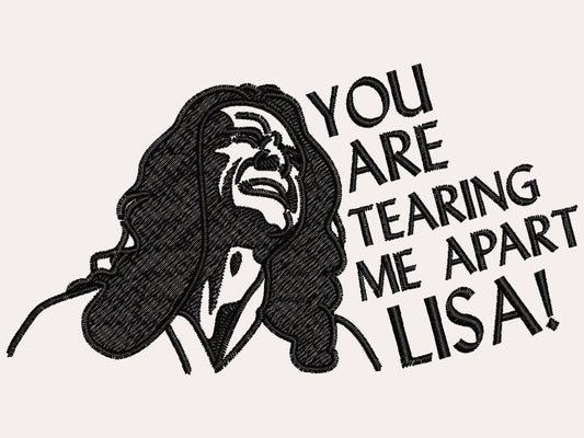 Embroidered black design of Tommy Wiseau in the movie The Room with the quote You Are Tearing Me Apart Lisa!
