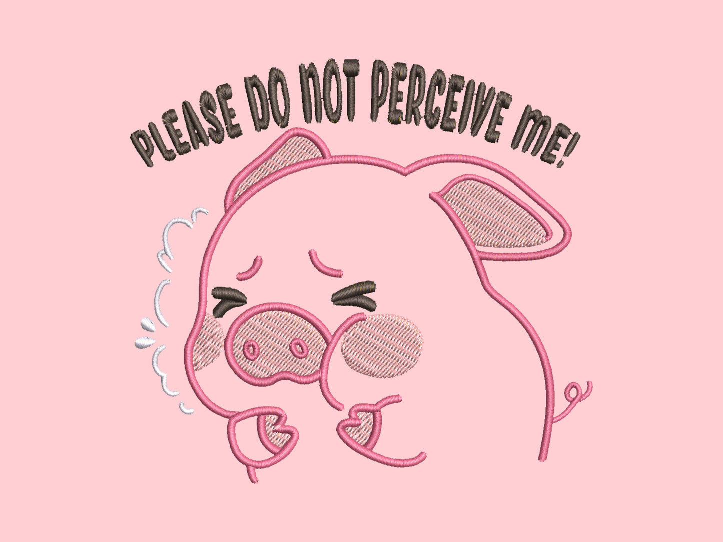T-shirt brodé « S'il vous plaît, ne me percevez pas comme un cochon » 