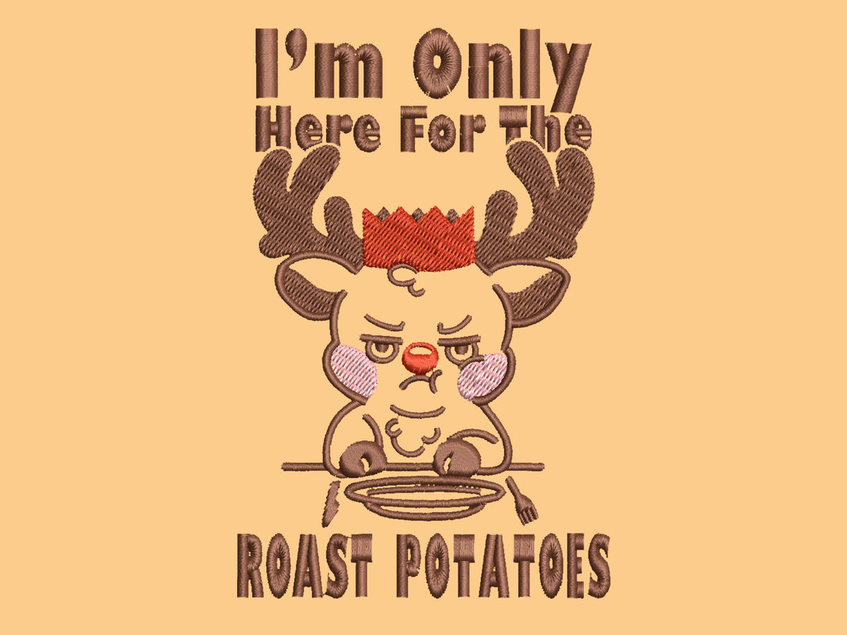 I'm Only Here For The Roast Potatoes Rudolph Reindeer Embroidered Christmas Jumper