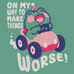 Green roll top twin handle backpack with an embroidered design of a cute frog in a pink car and the quote On My Way To Make Things Worse